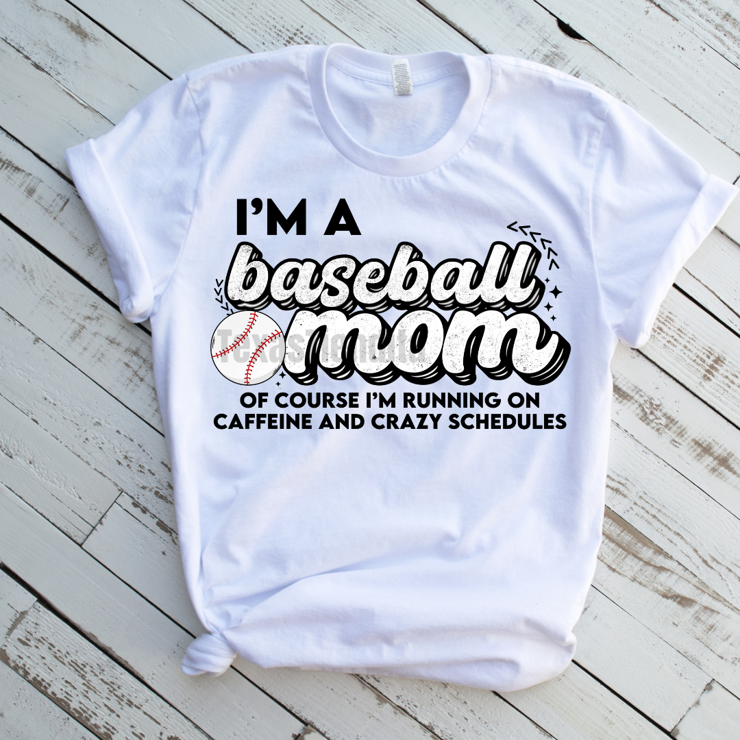 I'm A Baseball Mom Tee